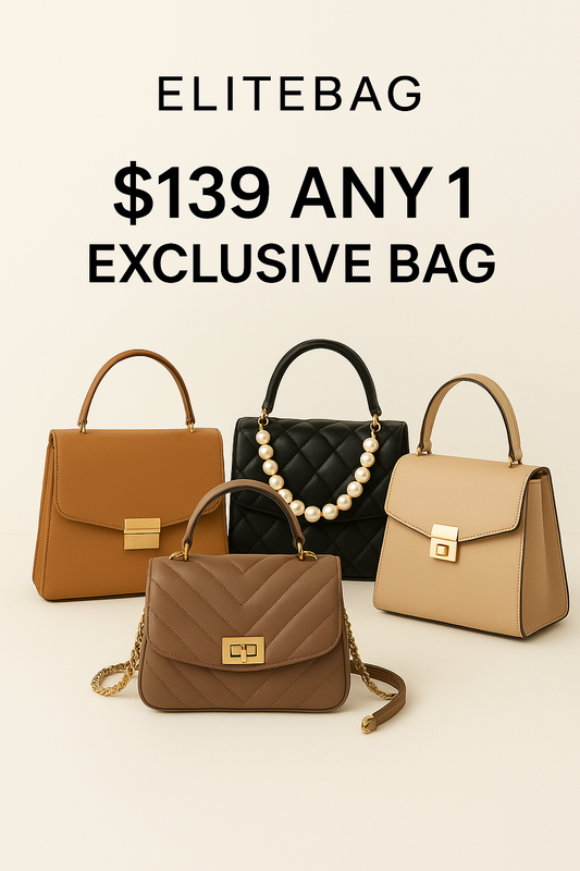 $139 Any 1 Exclusive Bag